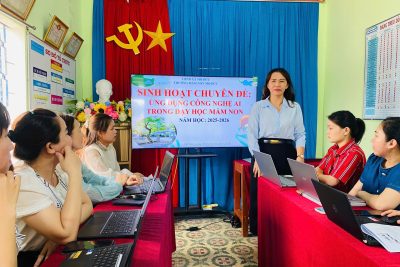 Sinh hoạt chuyên đề ” Ứng dụng Trí tuệ nhân tạo AI trong tổ chức hoạt động giáo dục cho trẻ”